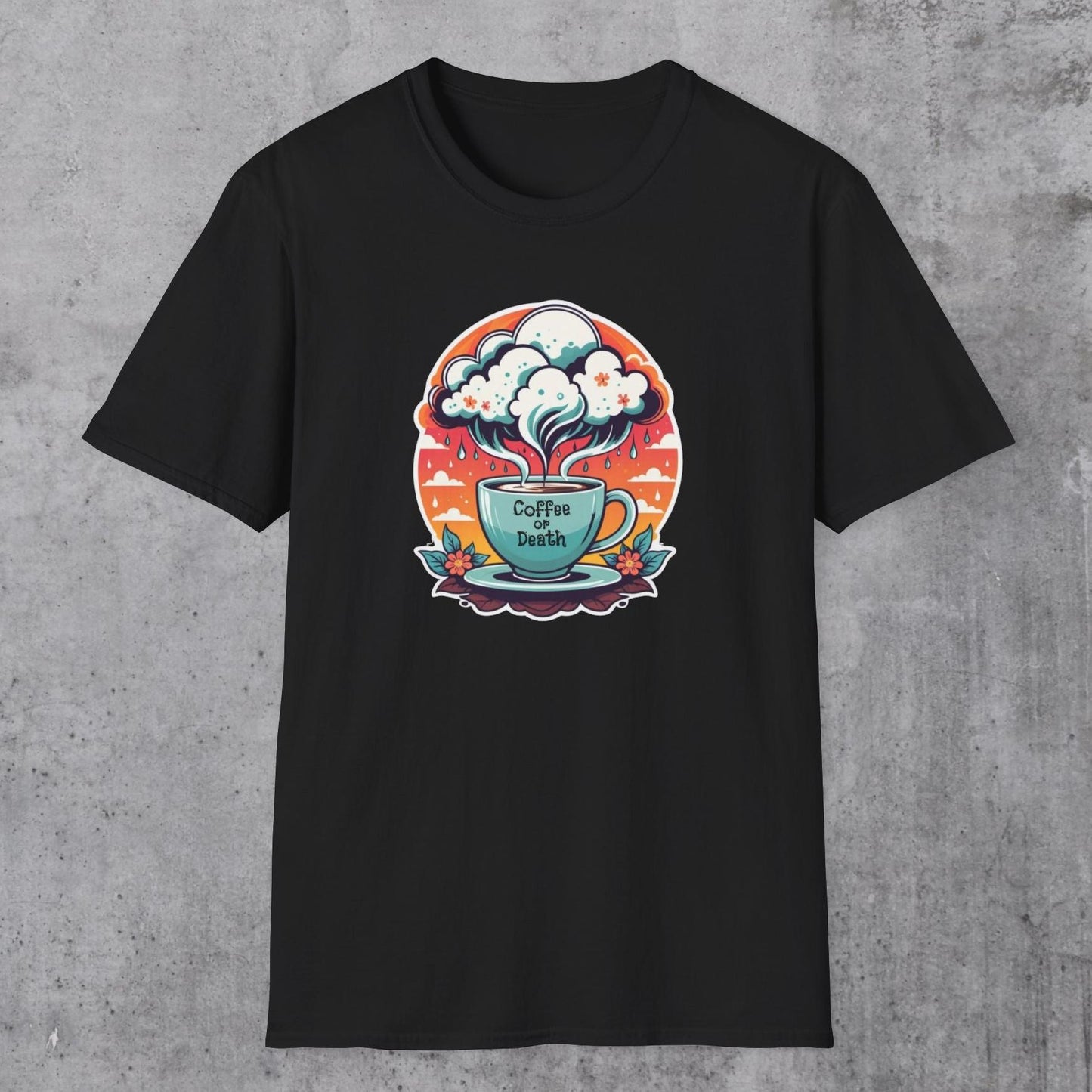 Coffee Or Death T-Shirt