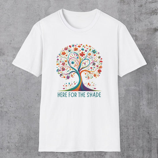Here For The Shade T-Shirt