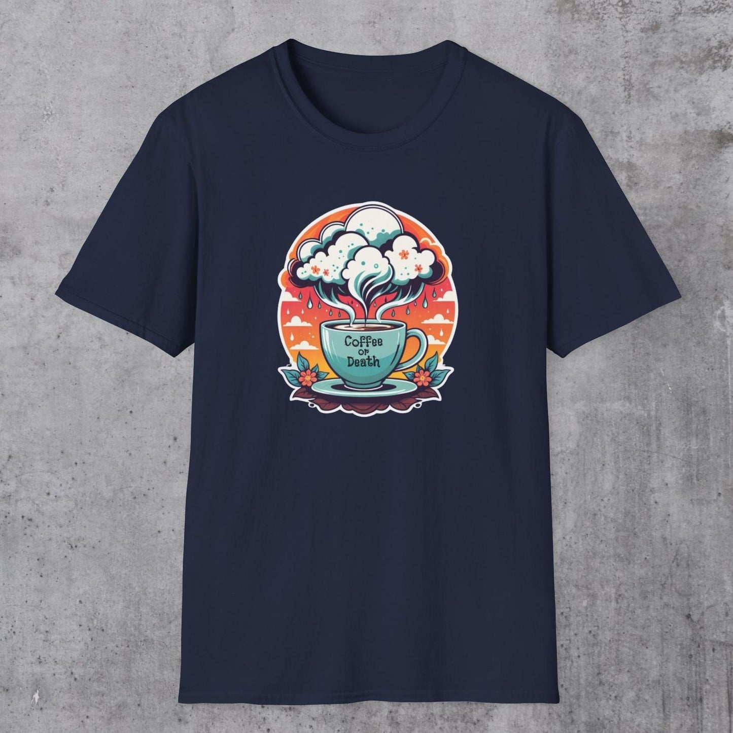 Coffee Or Death T-Shirt