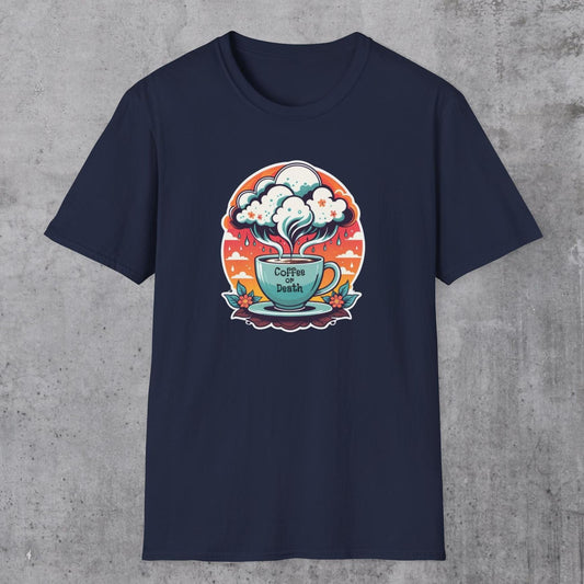 Coffee Or Death T-Shirt