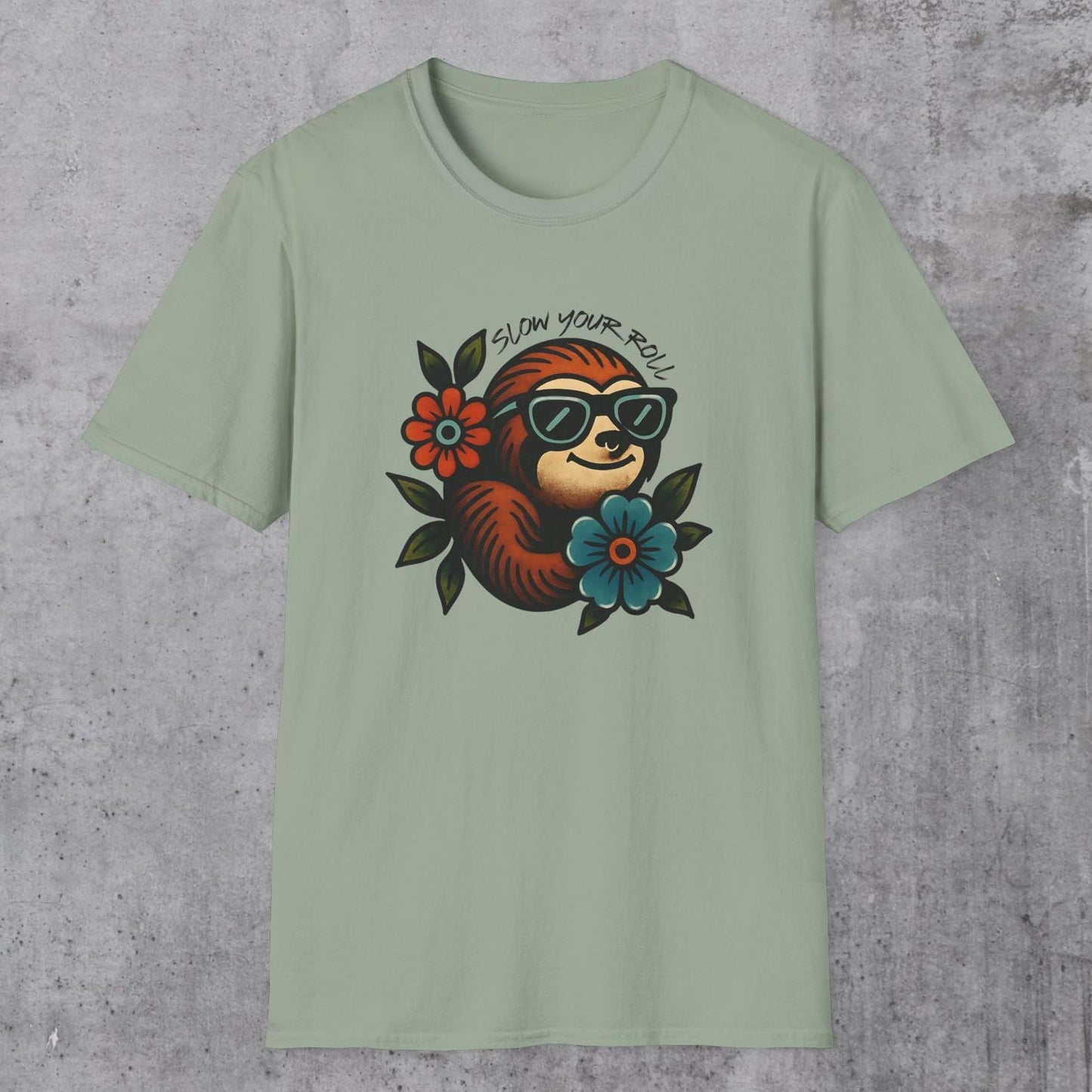Slow Your Roll T-Shirt