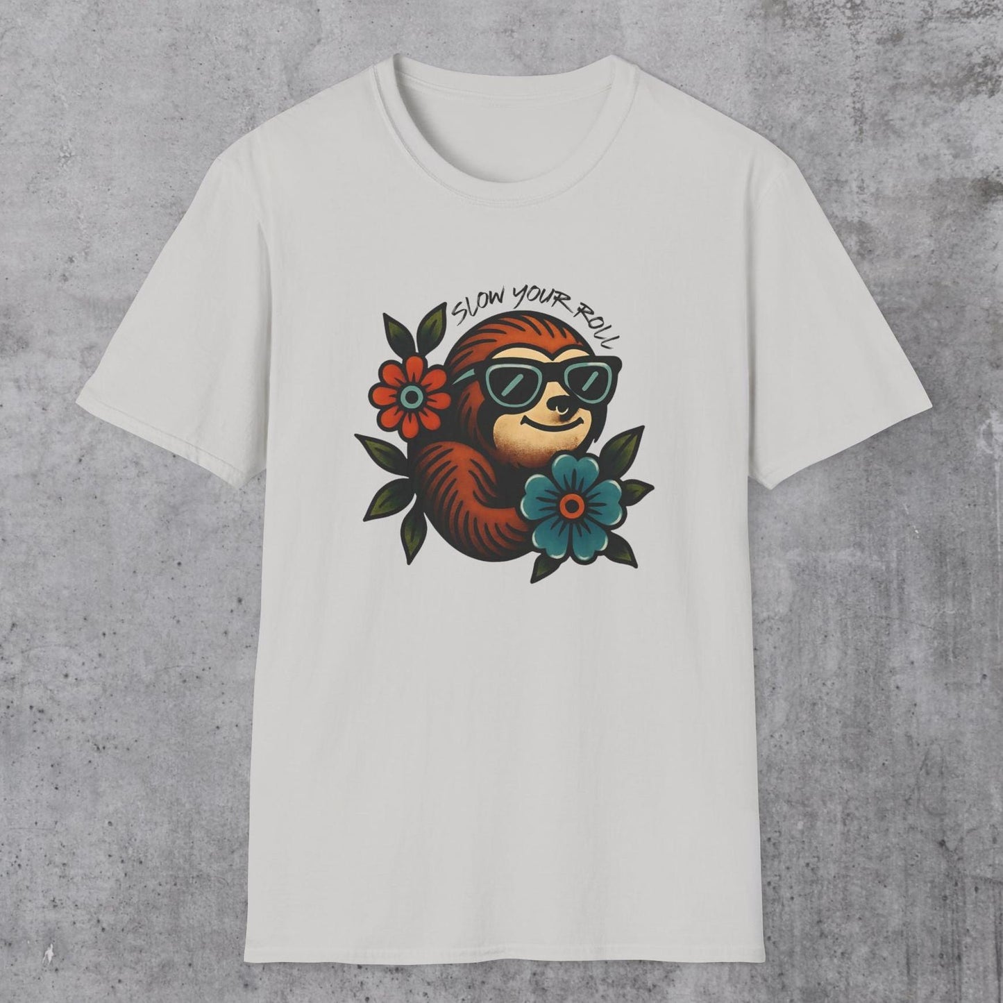 Slow Your Roll T-Shirt