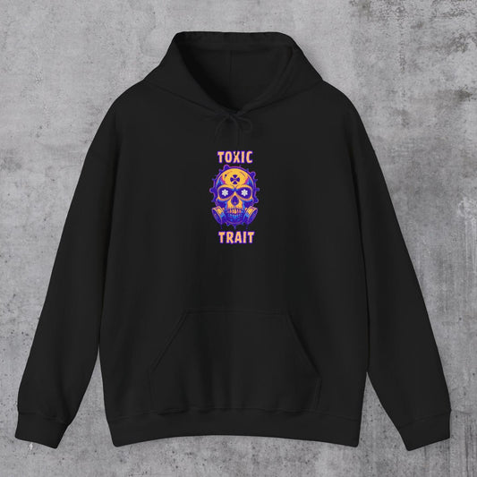 Toxic Trait Hoodie