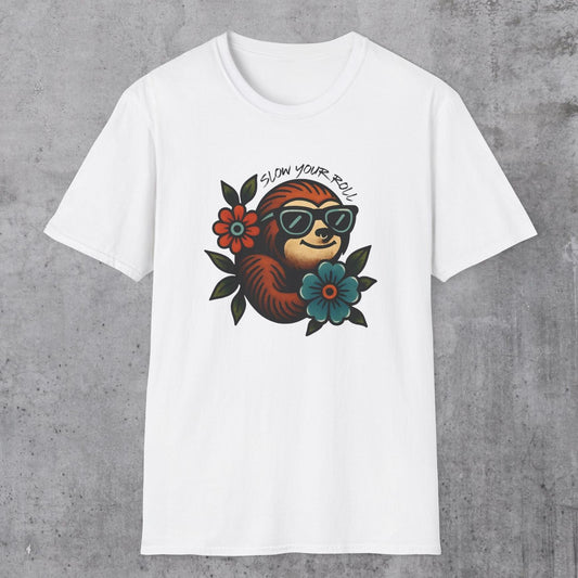 Slow Your Roll T-Shirt