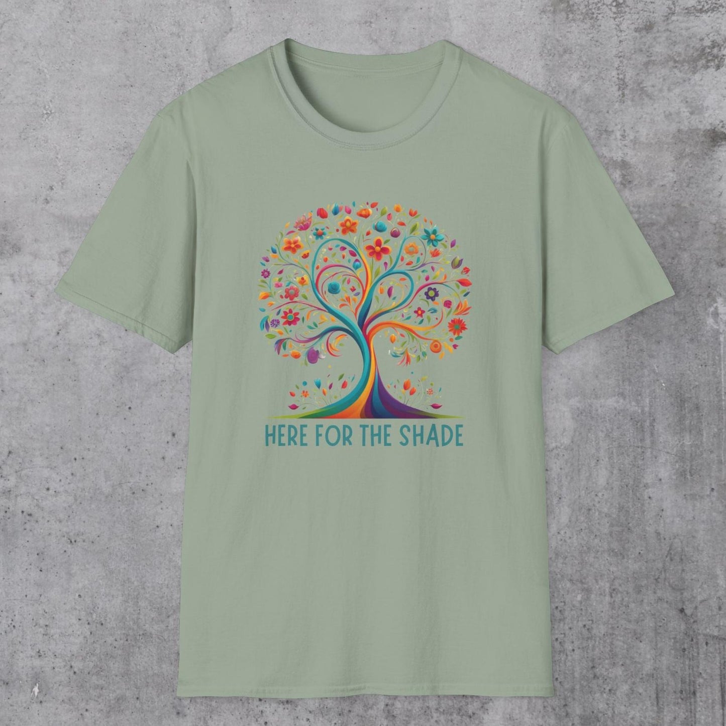 Here For The Shade T-Shirt