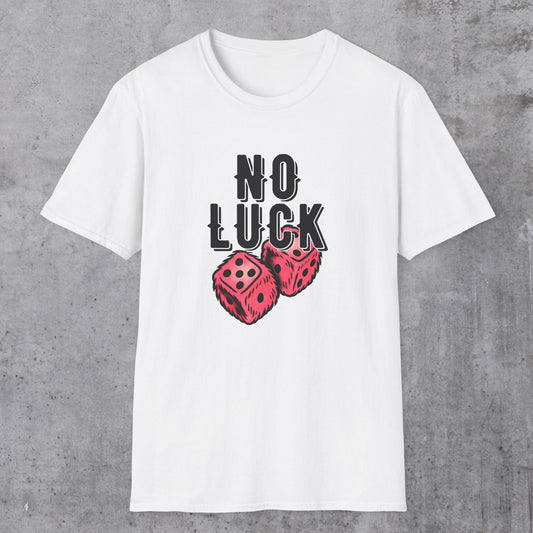No Luck T-Shirt